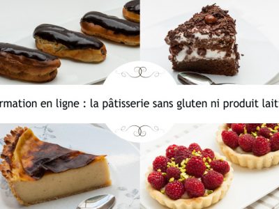 formation en ligne pâtisserie sans gluten ni lait